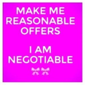 Love reasonable offers